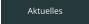 Aktuelles